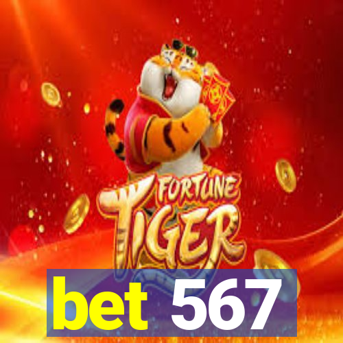 bet 567